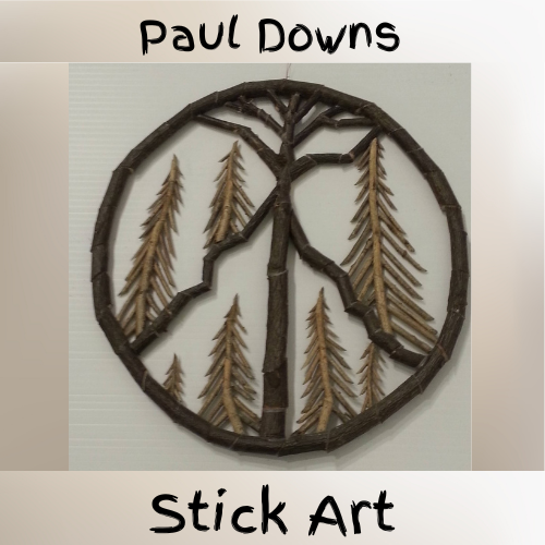 Paul Downs Stick Art